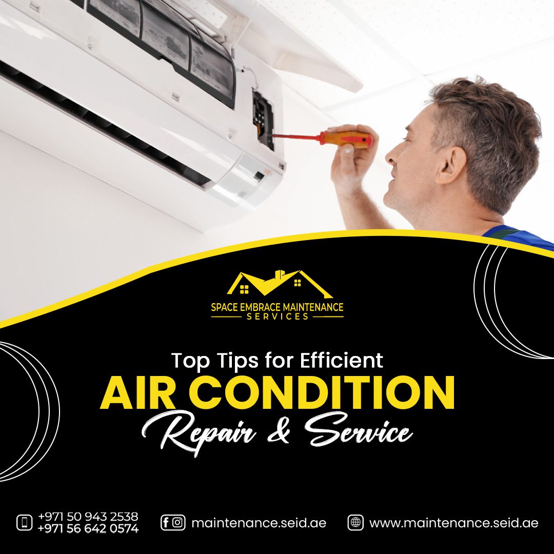Top Tips for Efficient Air Condition Repair and Service
